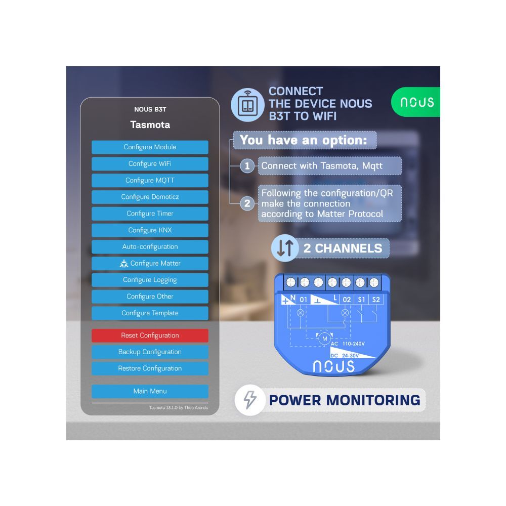 Nous B3T okos Wi-Fi-s 2 áramkörös, fogyasztásmérős, redőny / motoros függöny vezérlő modul (Tasmota firmware, Matter)